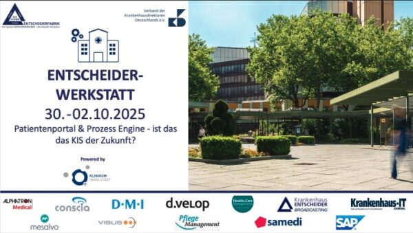 Patientenportal & Prozess Engine – ist das das KIS der Zukunft? – Entscheider-Werkstatt – 30. September bis 2. Oktober 2025